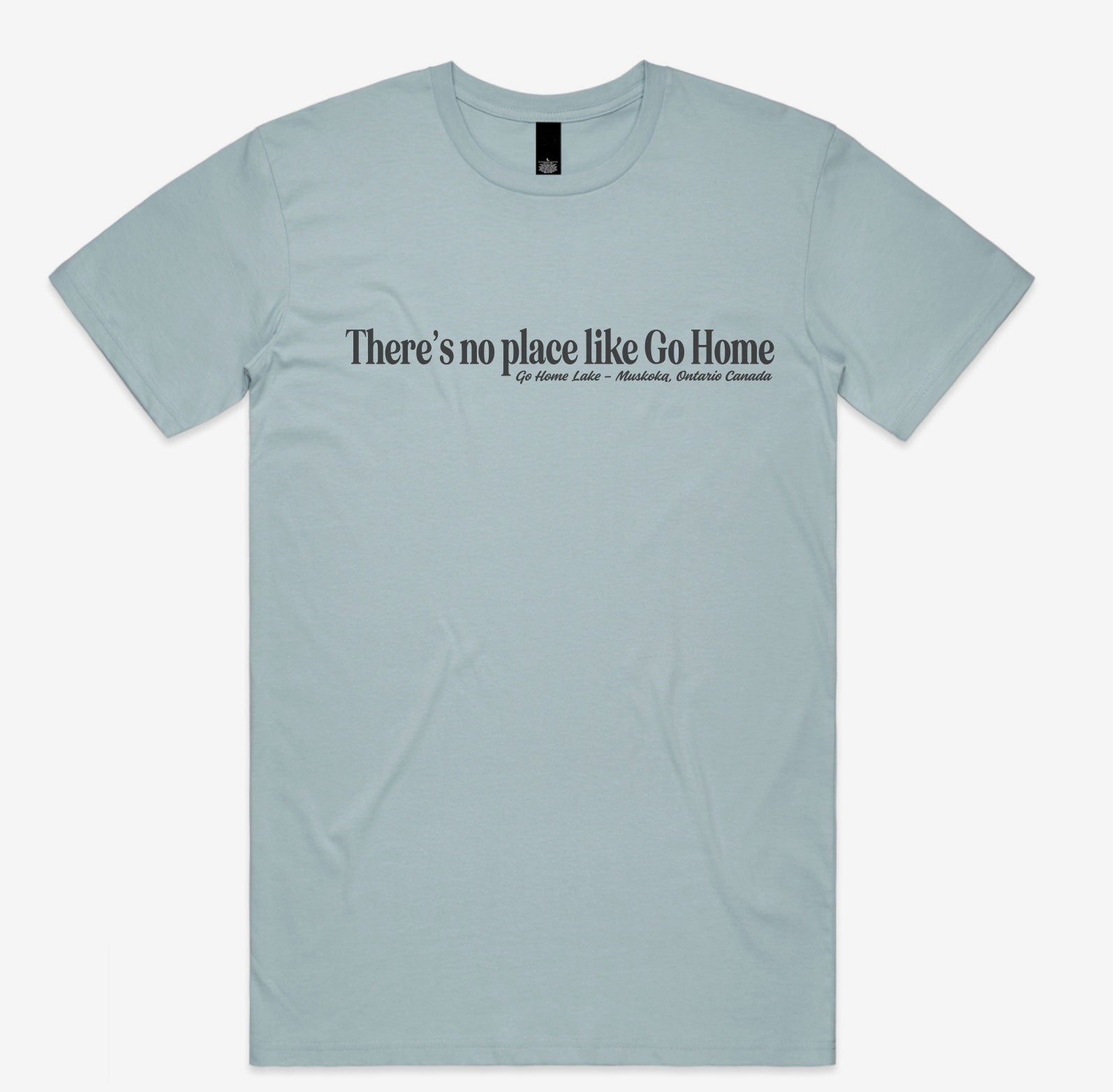 No Place Like Go Home - Adult T-shirt