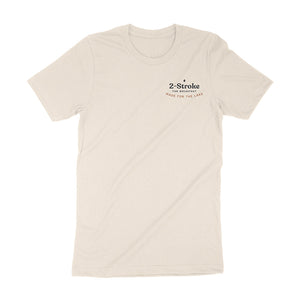 2-Stroke for Breakfast T-Shirt