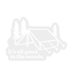 All Good Tent Clear Sticker